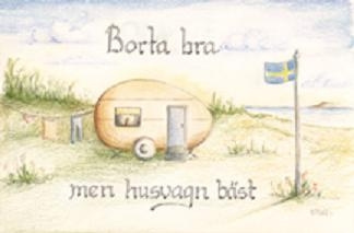 Borte bra, men campingvogn best. i gruppen Funnkroken / TOP DEALS hos Campmarket (64351)
